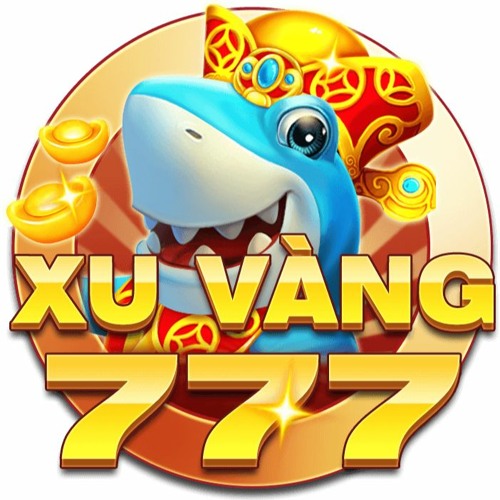 XUVANG777 GAME BẮN CÁ